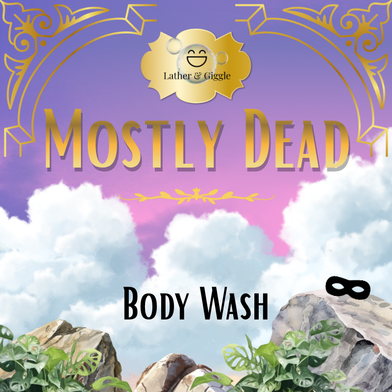 Mostly Dead (Body Wash)