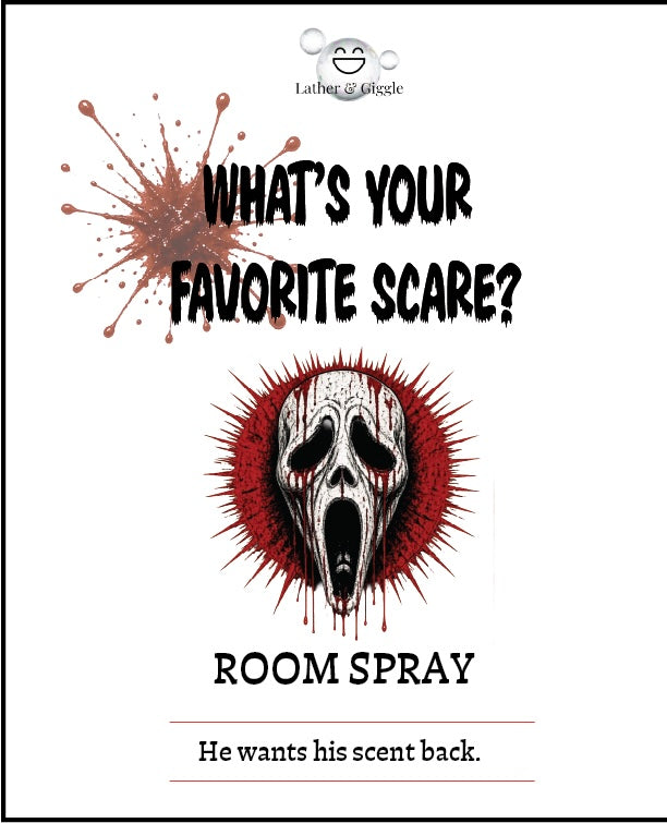 Room Spray- What’s Your Favorite Scare?