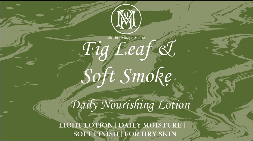 Fig Leaf & Soft Smoke Daily Nourish Lotion