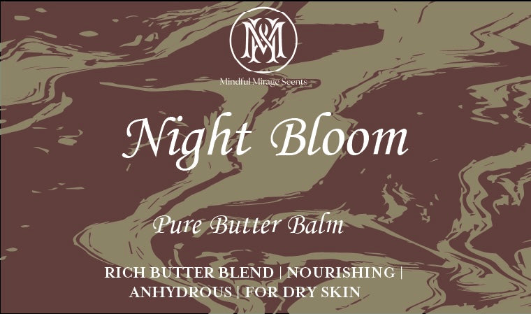 Night Bloom- Pure Butter Balm