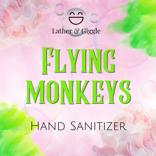 Flying Monkeys (Hand Sanitizer)