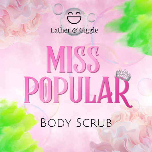 Miss Popular (Body Scrub)