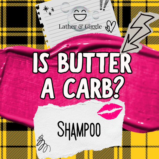 Is Butter a Carb? (Shampoo)