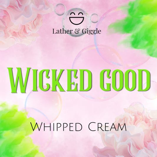 Wicked Good (Whipped Cream)